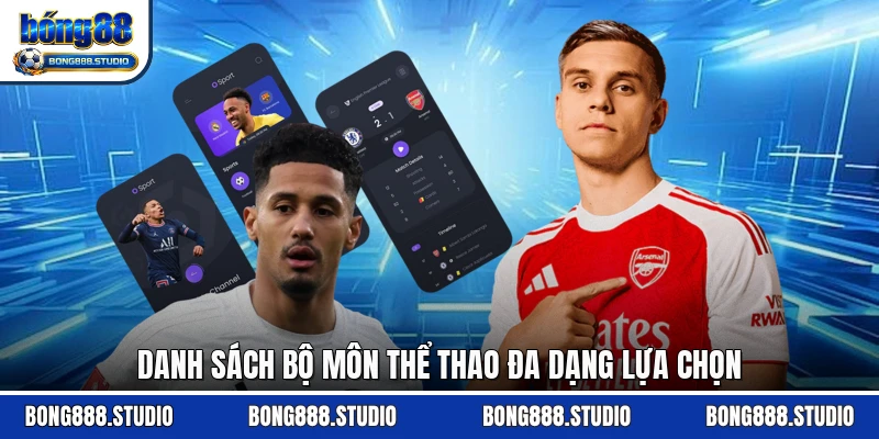 Danh sách bộ môn thể thao đa dạng lựa chọn