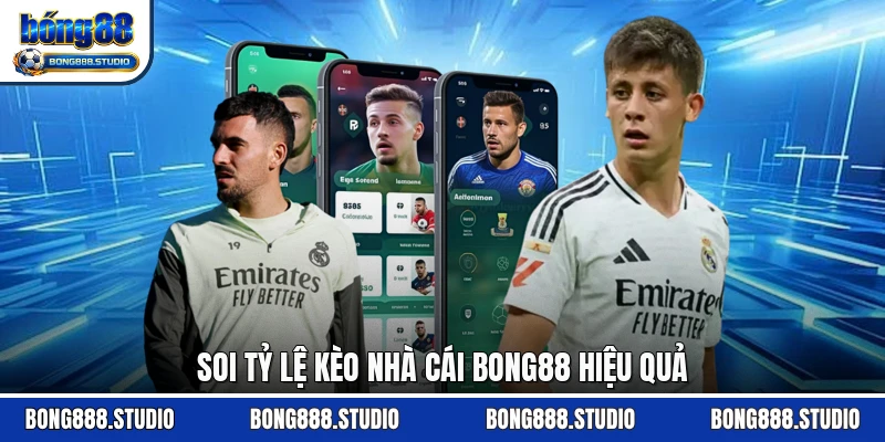 Soi tỷ lệ kèo nhà cái Bong88 hiệu quả