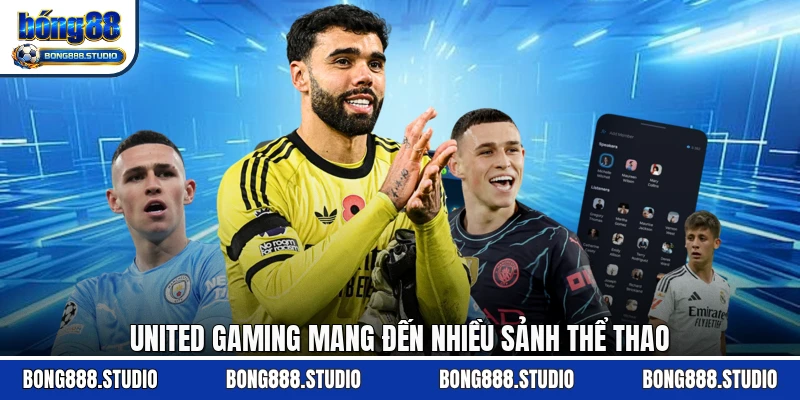 United Gaming mang đến nhiều sảnh thể thao