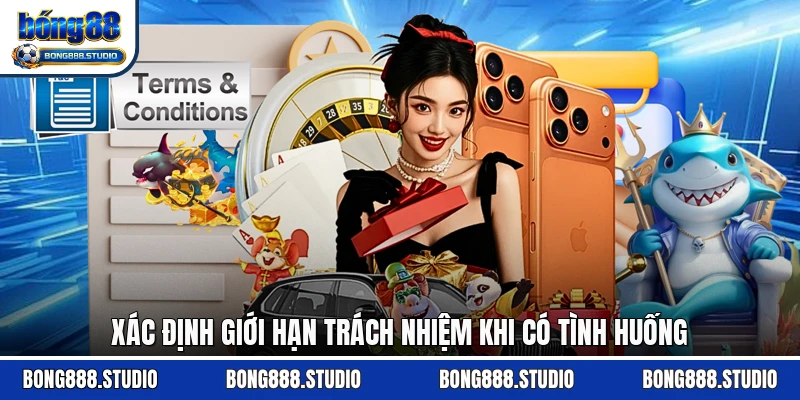 Xác định giới hạn trách nhiệm khi có tình huống